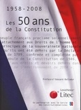 Dominique Chagnollaud - Les 50 ans de la constitution - 1958-2008.