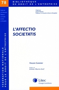 Vincent Cuisinier - L'affectio societatis.