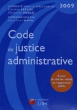 Christian Huglo - Code de justice administrative 2009.