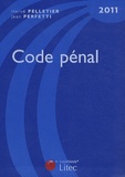 Hervé Pelletier et Jean Perfetti - Pack Pénal 2011 - Code pénal 2011, code de procédure pénale 2011.