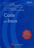 Jacques Lafond et Béatrice Vial-Pedroletti - Code des baux 2011.