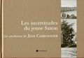 Jean Carbonnier - Les incertitudes du jeune Saxon.