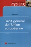 Jérôme Roux - Droit général de l'Union européenne.