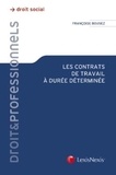 Françoise Bousez - Les contrats de travail à durée déterminée.