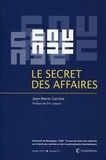 Jean-Marie Garinot - Le secret des affaires.