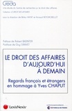  Creda - Le droit des affaires d'aujourd'hui à demain - Regards français et étrangers en hommage à Yves Chaput.