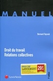 Bernard Teyssié - Droit du travail - Relations collectives.