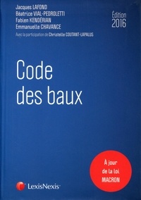 Béatrice Vial-Pedroletti et Fabien Kendérian - Code des baux 2016.