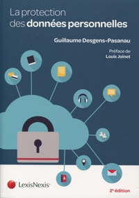 Guillaume Desgens-Pasanau - La protection des données personnelles.