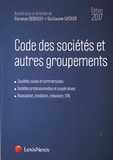 Guillaume Wicker et Florence Deboissy - Code des sociétés et autres groupements.