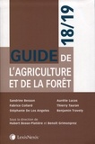 Hubert Bosse-Platière et Benoît Grimonprez - Guide de l'agriculture et de la forêt.