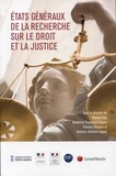 Thomas Clay et Bénédicte Fauvarque-Cosson - Etats généraux de la recherche sur le droit de la justice.