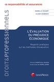 Isabelle Dusart et Julien Gasbaoui - L'évaluation du préjudice économique - Regards pratiques sur les méthodes d'évaluation.