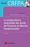 Louis Tandonnet - Les arrêts essentiels en droit des libertés fondamentales.