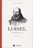 Jean-Luc Chartier - Loisel - Avocat du roi (1536-1617).