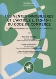 Philippe Viudès et Franck Roussel - Les ventes immobilières et l'article L. 145-46-1 du code de commerce (le droit de préférence du locataire à bail commercial).