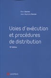 Marc Donnier et Jean-Baptiste Donnier - Voies d'exécution et procédures de distribution.