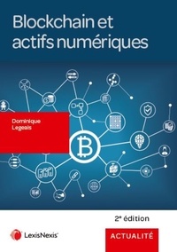 Dominique Legeais - Blockchain et actifs numériques.