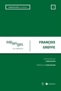 Yann Basire et Flora Donaud - Mélanges en l'honneur de François Greffe.