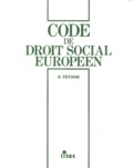Bernard Teyssié - Code De Droit Social Europeen. 2eme Edition.