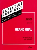 Joël Garnier et Michel Bourse - Grand oral - DESCF, épreuve n °3.