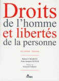 Robert Charvin et Jean-Jacques Sueur - Droits De L'Homme Et Libertes De La Personne. 2eme Edition 1997.