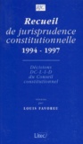 Louis Favoreu et  Collectif - Recueil de jurisprudence constitutionnelle - 1994-1997, Décisions Dc-L-I-D Du Conseil Constitutionnel.