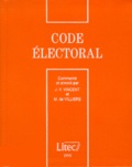 Michel de Villiers et Jean-Yves Vincent - Code Electoral 1999. 4eme Edition.