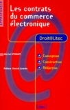 Michel Vivant - Les Contrats Du Commerce Electronique.