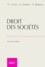 Maurice Cozian et Alain Viandier - Droit Des Societes. 13eme Edition.