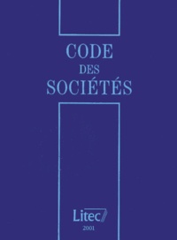 François Pasqualini - Code Des Societes 2001. 6eme Edition.