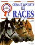 Carolyn Henderson - Chevaux et poneys, les races.