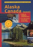 M Breiter et Dieter Kreutzkamp - Alaska Et Canada De L'Ouest.