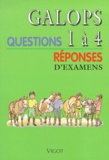  Collectif - Galops 1 à 4 - Questions/Réponses d'Examens.
