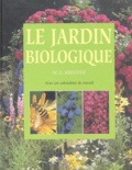 Marie-Louise Kreuter - Le jardin biologique - Avec un calendrier de travail.