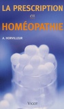 Alain Horvilleur - La Prescription En Homeopathie. Repertoire, Matiere Medicale, 2eme Edition.
