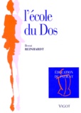 Bernt Reinhardt - L'Ecole Du Dos.