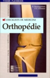 Peter-E Ochsner et René Baumgartner - Checklist orthopédie.