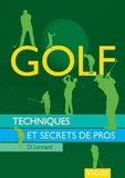 Duncan Lennard - Golf - Techniques et secrets de pros.