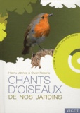 Hannu Jännes et Owen Roberts - Chants d'oiseaux de nos jardins. 1 CD audio