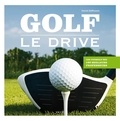 David DeNunzio - Golf - Le drive.