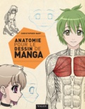 Christopher Hart - Anatomie pour le dessin de manga.