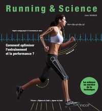 John Brewer - Running & Science - Comment optimiser l'entraînement et la performance ?.