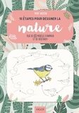 Mary Woodin - 10 étapes pour dessiner la nature - Plus de 60 modèles d'animaux et de végétaux !.