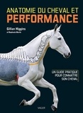 Gillian Higgins - Anatomie du cheval et performance.