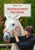 Christelle Pernot - Initiation au Shiatsu pour chevaux.