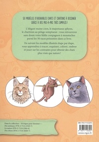 10 étapes pour dessiner les chats. Plus de 50 modèles modèles d'adorables félins !