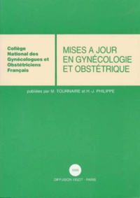 Michel Tournaire et  Collectif - Mises A Jour En Gynecologie Et Obstetrique 1996.