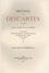 René Descartes - Oeuvres de Descartes - Volume 11, Le Monde ; Description du corps humain ; Passions de l'âme ; Anatomica ; Varia.