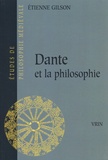 Etienne Gilson - Dante et la philosophie.